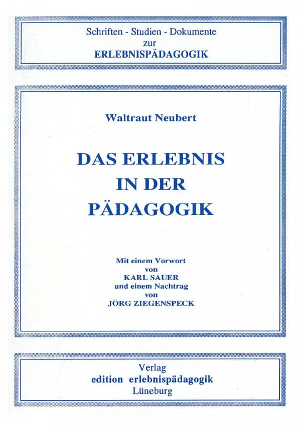 Das Erlebnis in der Pädagogik - ZIEL-Verlag